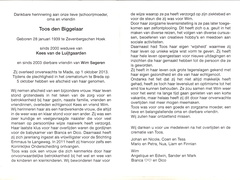Toos den Biggelaar (vr) Wim Segeren Kees van de Luijtgaarden