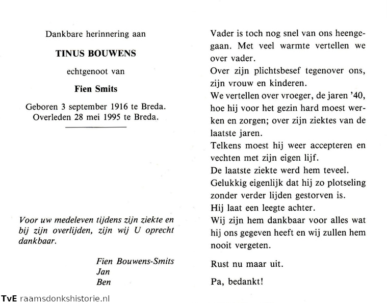 Tinus Bouwens, Jan Fien Smits