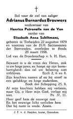 Adrianus Bernardus Brouwers Henrica Petronella van de Ven  Elisabeth Anna Schiltmans