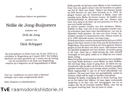 Nellie Buijnsters (vr) Dick Schipper Drik de Jong