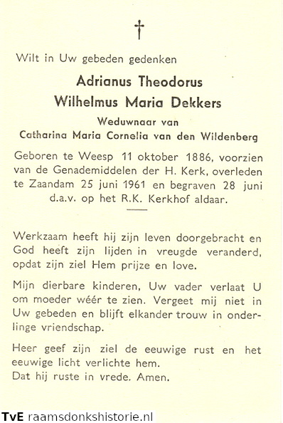 Adrianus Theodorus Wilhelmus Maria Dekkers Catharina Maria Cornelia van den Wildenberg