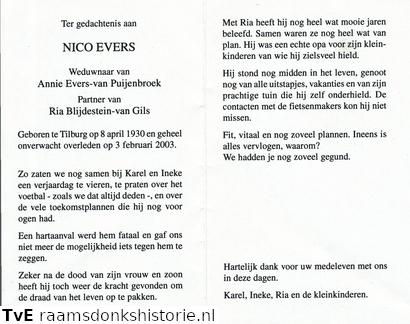 Nico Evers (vr) Ria van Gils Annie van Puijenbroek