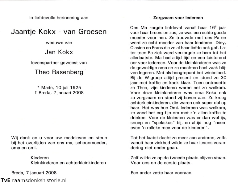 Jaantje van Groesen (vr) Theo rasenberg Jan Kokx