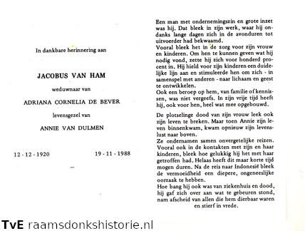Jacobus van Ham (vr) Annie van Dulmen Adriana Cornelia de Bever