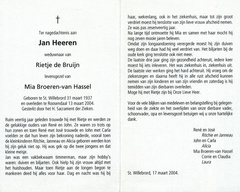 Jan Heeren (vr) Mia van Hassel Rietje de Bruijn