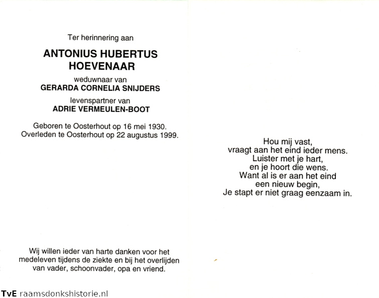 Antonius Hubertus Hoevenaar (vr) Adrie Boot Gerarda Cornelia Snijders