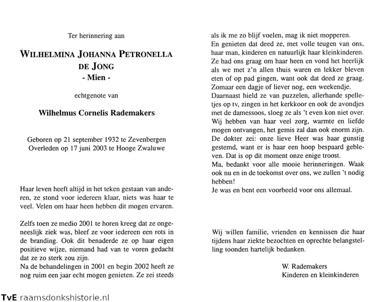 Wilhelmina Johanna Petronella de Jong Wilhelmus Cornelis Rademakers