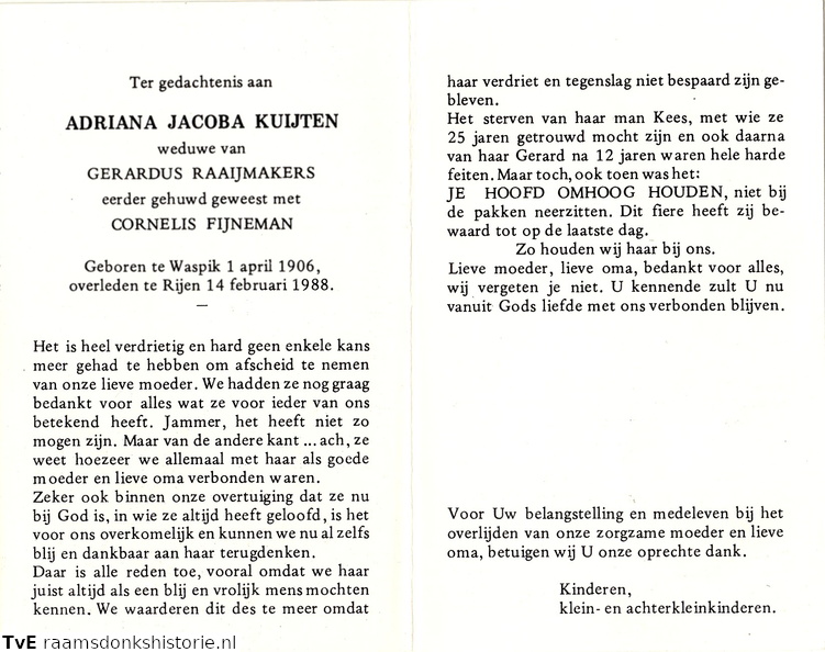Adriana Jacoba Kuijten- Gerardus Raaijmakers- Cornelis Fijneman