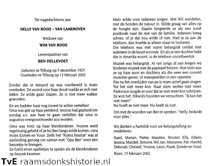 Nelly van Laarhoven (vr) Ben Dellevoet Wim van Rooij