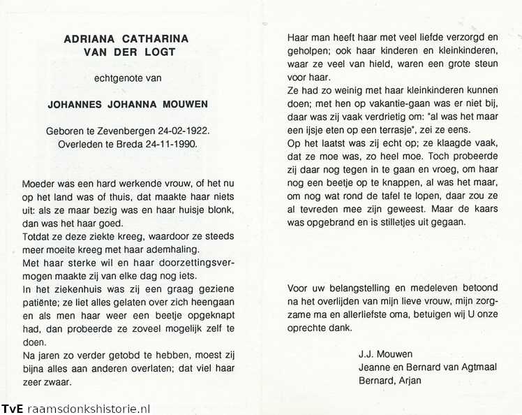Adriana Catharina van der Logt Johannes Johanna Mouwen