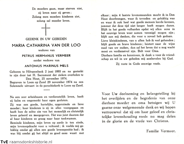 Maria Catharina van der Loo Petrus Hermanus Vermeer Antonius Marinus Mels