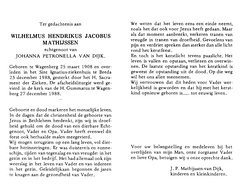 Wilhelmus Hendrikus  Jacobus Mathijssen Johanna Petronella van Dijk