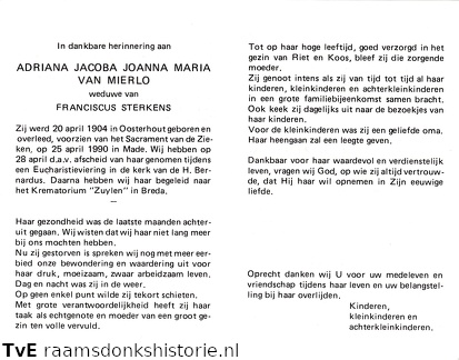 Adriana Jacoba Johanna Maria van Mierlo Franciscus Sterkens
