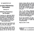 Cornelia Wilhelmina Vermetten  Wilhelmus Franciscus van Dongen