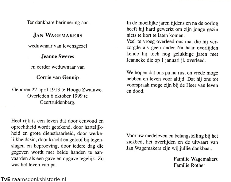 Jan Wagemakers Jeanne Sweres Corrie van Gennip