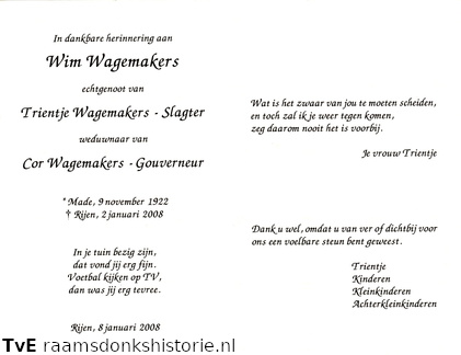 Wim Wagemakers Trientje Slagter Cor Gouverneur