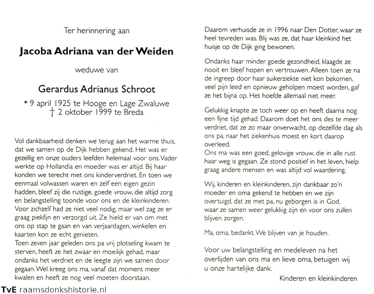 Jacoba Adriana van der Weiden Gerardus Adrianus Schroot
