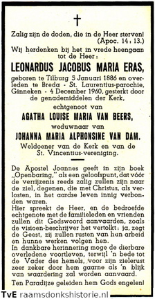Leonardus Jocabus Maria Eras Agatha Louisa Maria van Beers  Johanna Maria Alphonsine van Dam