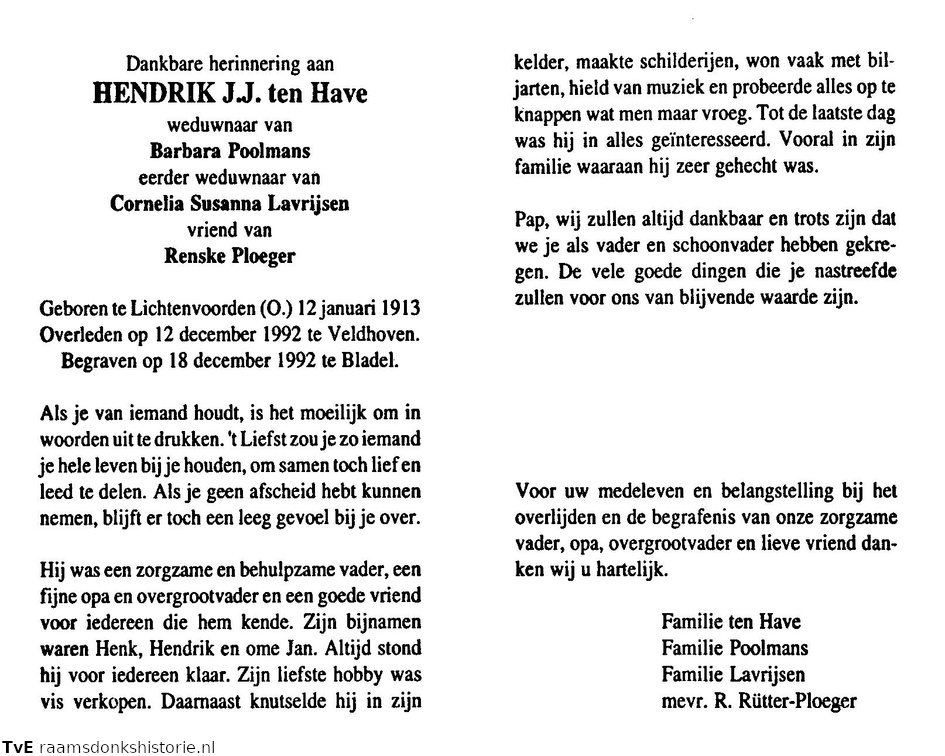 Hendrik J.J. ten Have (vr)Renske Ploeger-Barbara Poolmans-Cornelia Susanna Lavrijsen