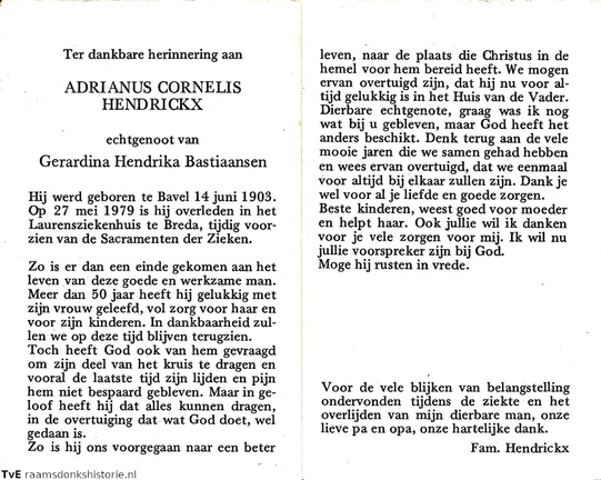 Adrianus Cornelis Hendrickx Gerardina Hendrika Bastiaansen