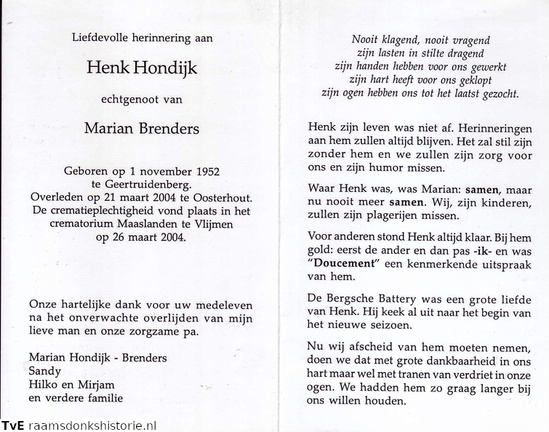 Henk Hondijk-Marian Brenders