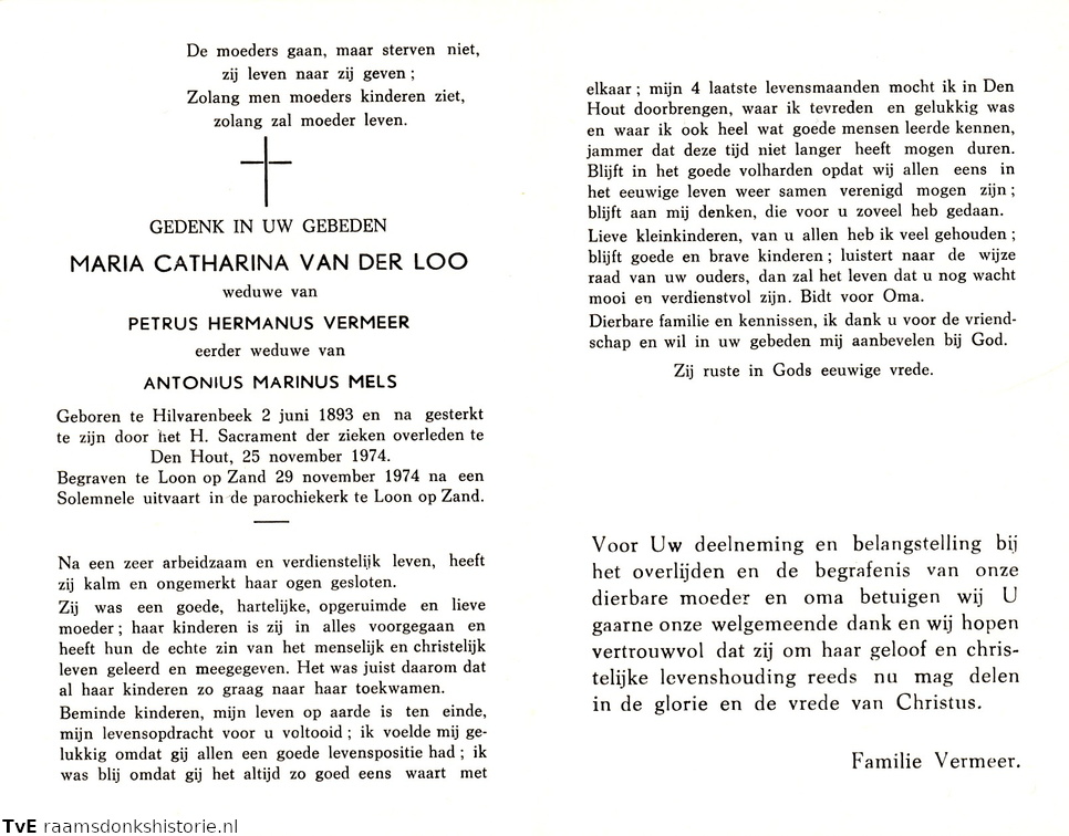 Maria Catharina van der Loo Petrus Hermanus Vermeer Antonius Marinus Mels