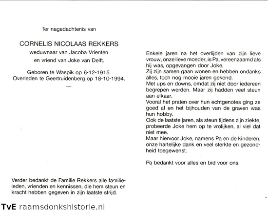 Cornelis Nicolaas Rekkers (vr) Joke van Delft Jacoba Vrienten