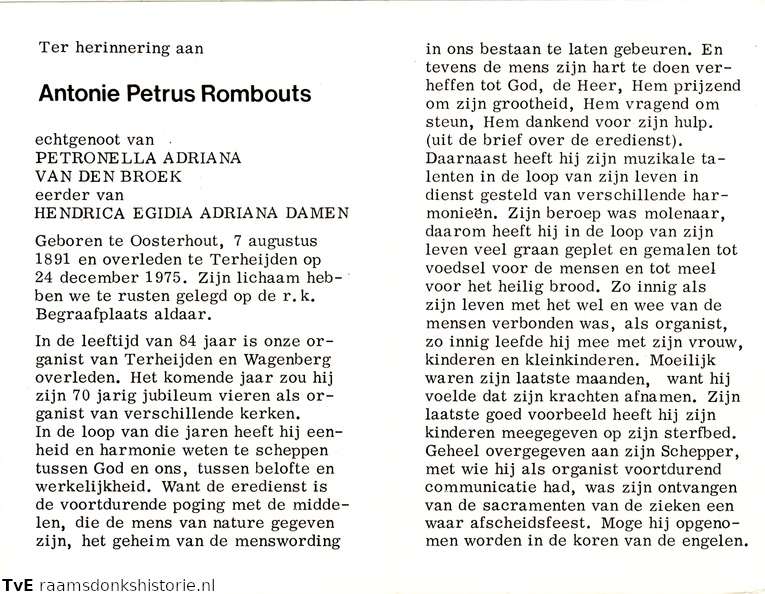 Antonie Petrus Rombouts Petronella Adriana van den Broek Hendrica Egidia Adriana Damen