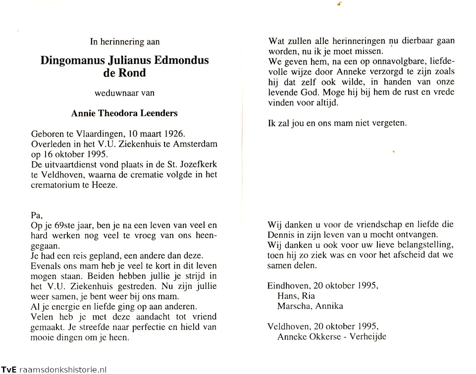 Dingomanus Julianus Edmondus de Rond Annie Theodora Leenders