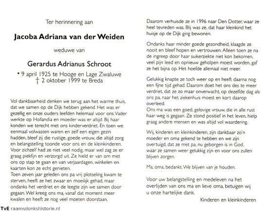 Jacoba Adriana van der Weiden Gerardus Adrianus Schroot